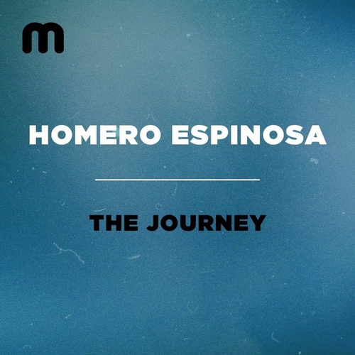 Homero Espinosa - The Journey [MM248]